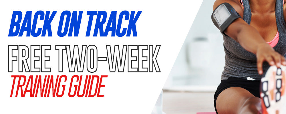 Back On Track: Free Two-Week Training Guide